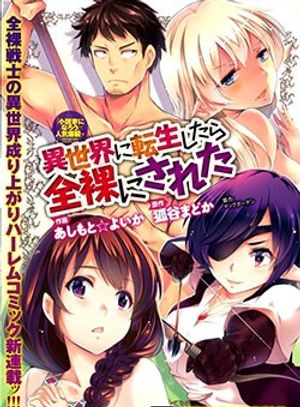 Truyện Tranh Isekai Ni Tensei Shitara Zenra Ni Sareta